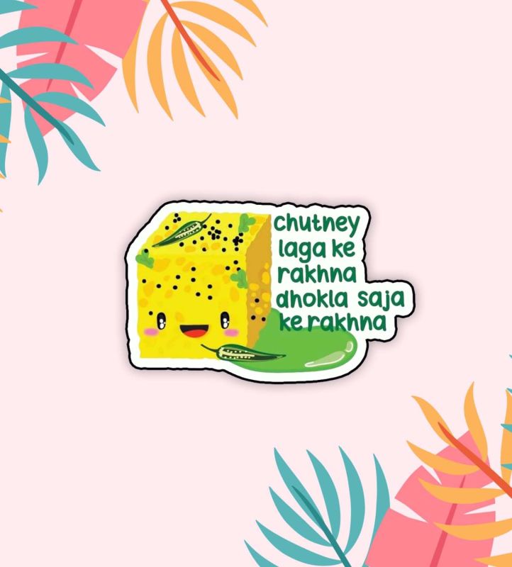 Chutney Laga Kar Rakhna Dhokla Saja Kar Rakhna Funny Quote Printed Fridge Magnet for Home & Kitchen Decoration